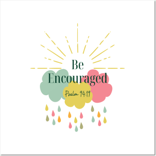 Be Encouraged Posters and Art